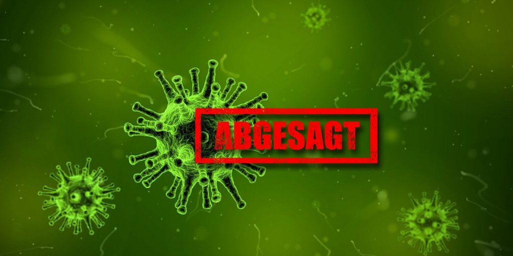 Wegen Virus abgesagt